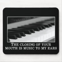 Sie oben schließend sind Musik zu meinen Ohren Mousepad