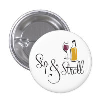 Sip and Stroll Pin