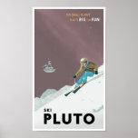 Ski Pluto Plakatdruck