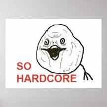 So hardcore posterdrucke