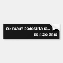 So viele Fußgänger… Autosticker