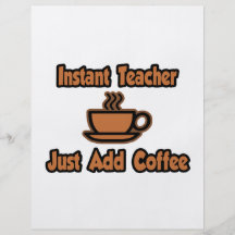 Sofortiger Lehrer… addieren gerade Kaffee Flyerbedruckung