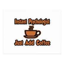 Sofortiger Psychologe… addieren gerade Kaffee Postkarten