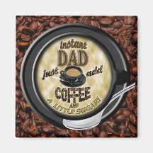 SOFORTIGER VATI ADDIEREN KAFFEE-ZUCKERLiebe Magnets