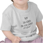 Sojabohnenöl La Loca De Los Gatos Y Que Shirt