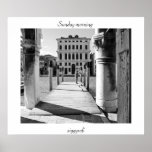 Sonntag Morgen in Italien Posterdrucke