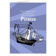 Sorgen Sie nicht sich um Piraten Grußkarten