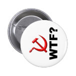 Sozialismus? WTF? Anstecknadelbutton