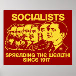Sozialisten: Verbreiten des Reichtums! Plakat