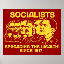 Sozialisten: Verbreiten des Reichtums! Plakat