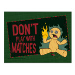 Spielen Sie nicht mit Match Postkarte