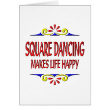 Square-Dancing macht das Leben glücklich Karten