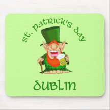 St Patrick Tag~ Dublin Mousepad