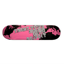StellaRoot Leckerei Ihre Mutter With Respect Personalisierte Skateboards