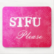 STFU Schmutz-Kunst Mousepad