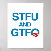 STFU UND GTFO PLAKATE