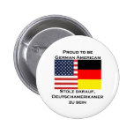 Stolz, deutscher Amerikaner zu sein Anstecknadel