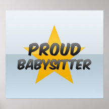 Stolzer Babysitter Plakate