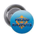 Stolzes Rajputs, Rajputs Stolz Buttons
