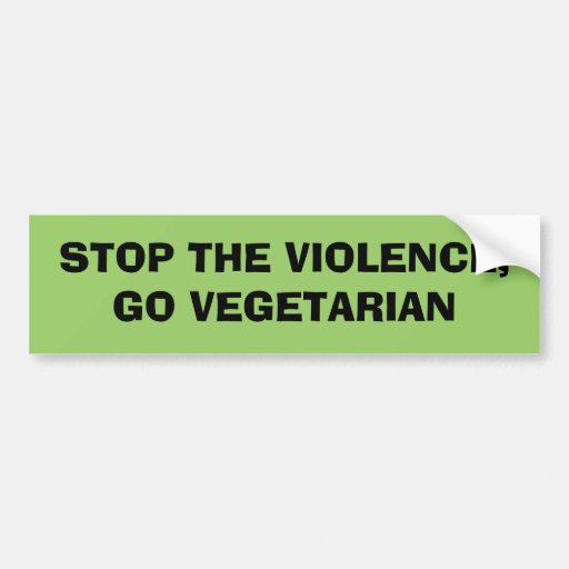STOPPEN SIE DIE GEWALT, GEHEN SIE VEGETARIER AUTOSTICKER