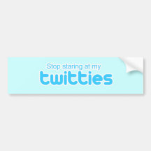 Stoppen Sie, entlang meiner twitties anzustarren Auto Sticker