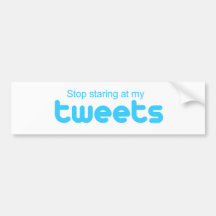 Stoppen Sie, entlang meines anzustarren tweetet Auto Sticker