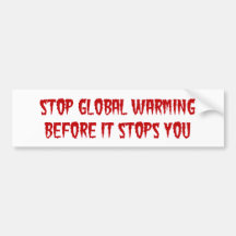 Stoppen Sie globale Erwärmungs-Stoßaufkleber Autoaufkleber