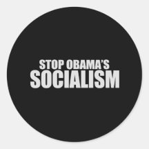 STOPPEN Sie OBAMA-SOZIALISMUS T-Shirt Runder Aufkleber