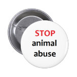 Stoppen Sie Tiermissbrauch Anstecknadelbuttons