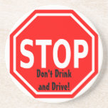 Stoppen Sie und denken Sie, bevor Sie trinken und  Untersatz
