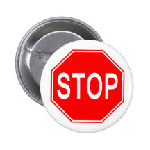 Stoppschild - Knopf Anstecknadelbutton