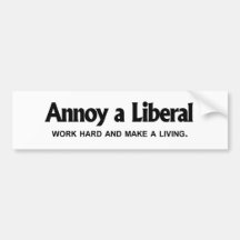 Stören Sie einen Liberalen - arbeiten Sie schwer u Autosticker