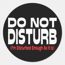 Stören Sie nicht Runde Sticker