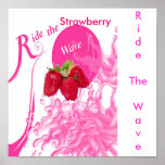 StrawberryWave, RideTheWave, Erdbeere Poster
