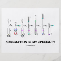 Sublimation ist meine Spezialität (Chemie-Haltung) Flyerdruck