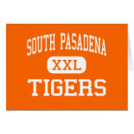 Südpasadena - Tiger - hoch - Südpasadena Grußkarten