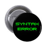 SYNTAX-FEHLER Pin Anstecknadelbutton