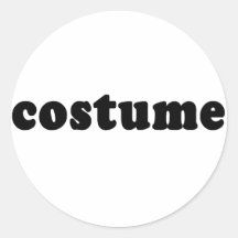 T-Shirt, das gerade KOSTÜM sagt Runde Aufkleber