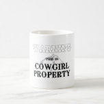 T-STÜCK Cowgirl-Eigentum Tassen