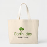 Tag der Erde jeden Tag! Tasche