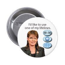 {TBA} Palin: Ich möchte eine meiner Rettungsleinen Button