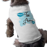 Te Amo - Spanisch - i-Liebe Sie Hund Tshirts