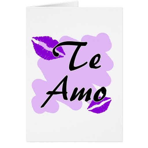 Te Amo - Spanisch - i-Liebe Sie Karte