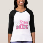 Team-Braut 1 Tshirt