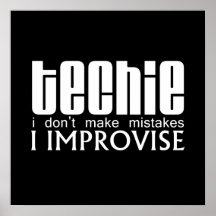 Techie improvisieren plakatdruck