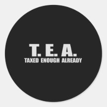 TEE - GENUG BEREITS BESTEUERT T-Shirt Stickers