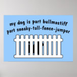 Teil Bullmastiff Teil Zaun-Pullover Posterdrucke