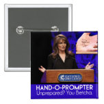Teleprompter Sarahs Palins: Das Hand-O-Sofortigere Anstecknadel