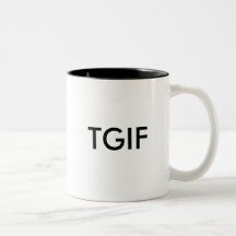 TGIF TEE TASSE