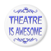 Theater ist fantastisch magnete